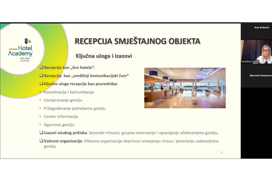 Održan webinar: MODUL 7 – Upravljanje recepcijom i prioritizacija vremena tijekom najvećeg opterećenja 9 novosti 870×580